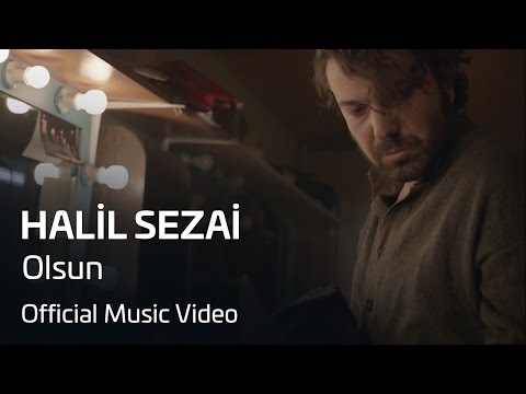 Halil Sezai - Olsun (Orijinal Klip)