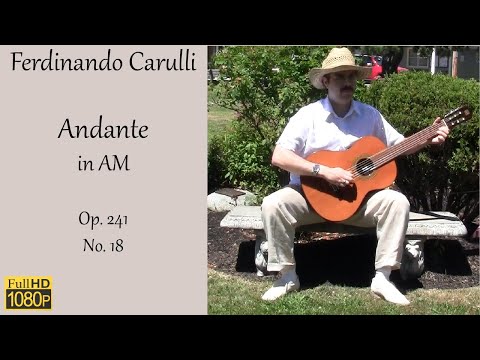 Ferdinando Carulli - Andante in AM - Op. 241 No. 18