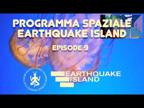 Programma Spaziale Earthquake Island - Episode 09 (Angeli incastrati)
