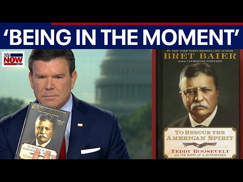 Video | FOX's Bret Baier releases Teddy Roosevelt biography: "To Rescue the American Spirit"