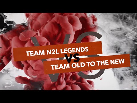 NOTHING2LOOZ Legends Edition 2021 - N2L Legends vs Old To The New