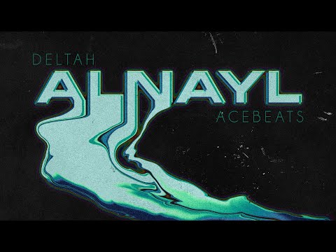 DELTAH - ALNAYL [prod. Ace Beats]