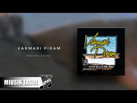 Archie Tarzy & Eldiz Mune - Varmari Piram