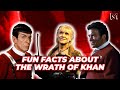 Fun Facts You Have To Know About Star Trek The Wrath Of Khan