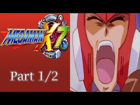 MEGAMAN X7 STREAM: PART 1/2