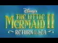 The Little Mermaid II Return To The Sea 2000 Trailer Voiceover