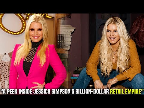 Inside Jessica Simpson s Billion Dollar Retail Empire