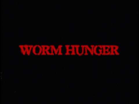 WORM HUNGER | Short Film Trailer
