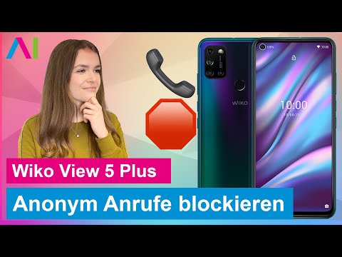WIKO View 5 Plus - Anonyme Anrufer blockieren • 📱 • 👤 • ⛔️ •