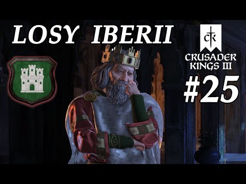 Długowieczny Król - Crusader Kings III - Fate of Iberia #25