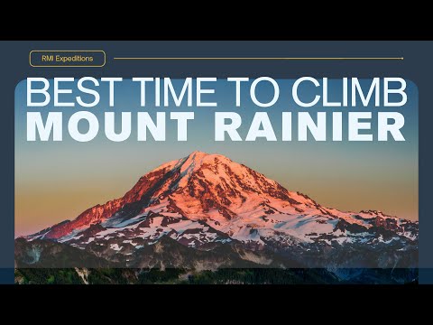When is the best time to climb Mount Rainier?