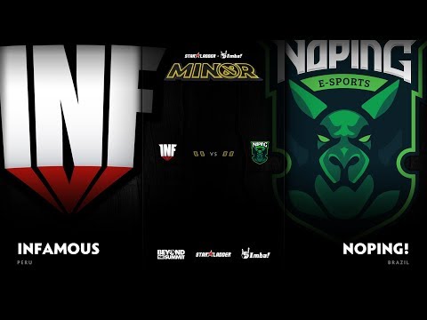 Infamous vs NoPing e-sports Game 1 - SL ImbaTV D2 Minor S3 SA Qualifier: Losers' Round 1