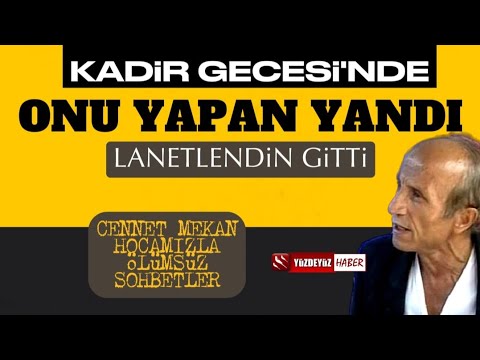 Immortal Conversations with Yaşar Nuri Öztürk: Whoever Made It Burned on the Night of Power