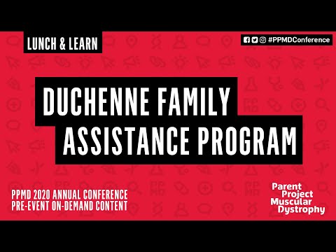 Lunch & Learn: Duchenne Family Assistance Program - PPMD Annual 2020