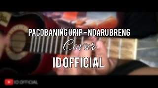 Download lagu Pacobaning Urip - Ndaru Breng Cover By ID mp3 Download lagu Pacobaning Urip - Ndaru Breng Cover By ID mp3