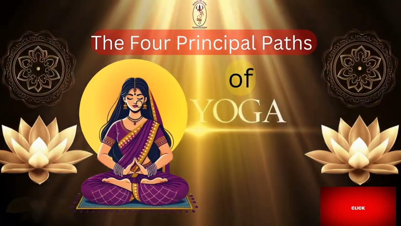 The Four Principal Paths of Yoga