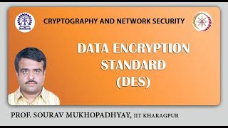DATA ENCRYPTION STANDARD (DES)