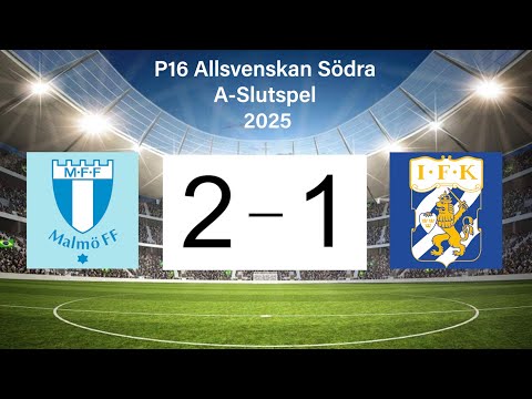 Malmö FF - IFK Göteborg (2-1) P16 Allsvenskan A-Slutpel 2025