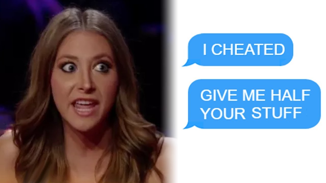 r/Choosingbeggars - "I CHEATED on you. Give me HALF Your Stuff!"