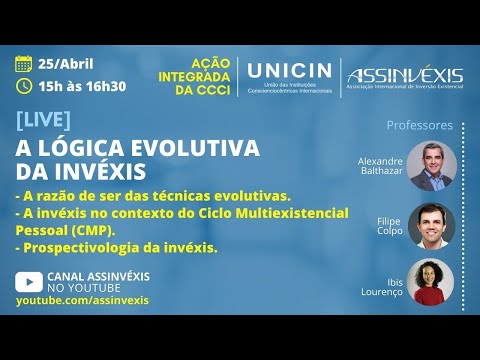 A Lógica Evolutiva da Invéxis | Live ação integrada