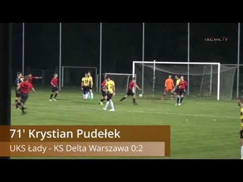 UKS Łady - KS Delta Warszawa 0:4 (bramki)