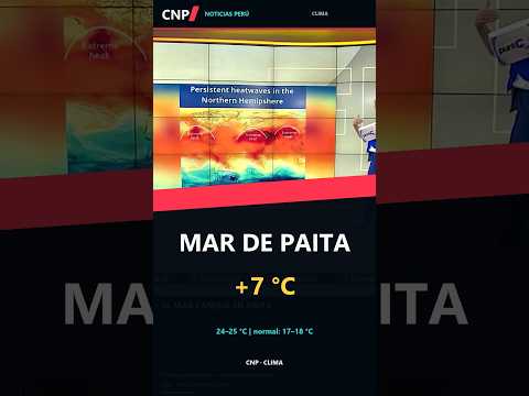 Paita: el mar está hasta 7 °C más caliente de lo normal #Shorts