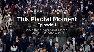Video: COVID Passport: Destroyer of The Gift of Freedom - TPM
