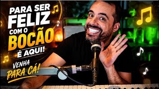 MUSICAL - PRA SER FELIZ , CHEGUE PRA CÁ!