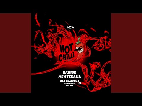 Old Trafford (Alex Loco Remix)