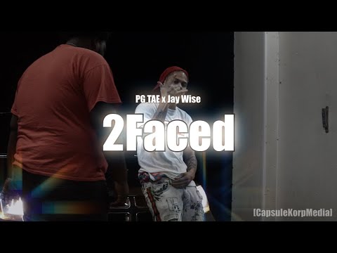 PG Tae x Jay Wise - 2Faced ( 4k Music Video )