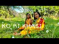 KO RI KHASI //KHASI NEW SONG//PYNÏARSHISHA RYNJAH& IDAKERMI NONGKYNRIH// #KHASINEWSONG #Bateiskhem