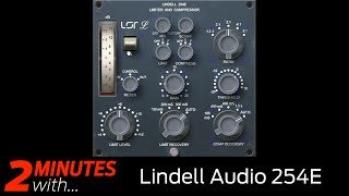 Video thumbnail for Lindell Audio 254E VST/AU plugin in action by Computer Music