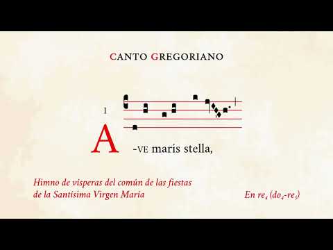 "Ave maris stella" – Hymn in honour of the Blessed Virgin Mary – Gregorian Chant