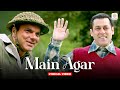 Main Agar Lyrical Video Salman Khan Sohail Khan Tubelight Pritam Chakraborty