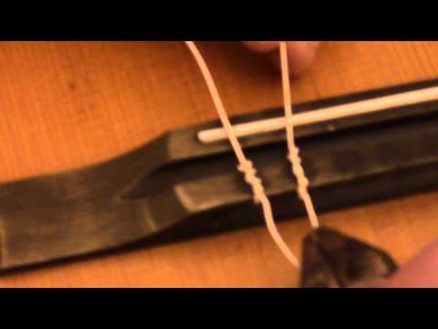 Classical Guitar-How to change nylon strings,tie knots,etc
