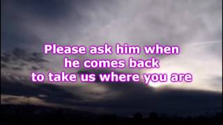 Collin Raye  - Say Hello To Heaven (Lyrics)