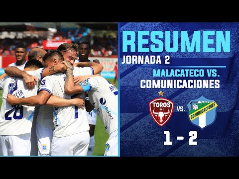 Malacateco 1 🆚 2 Comunicaciones FC  | Resumen