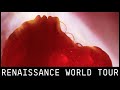 Renaissance World Tour Full Show 2 0 REUPLOAD