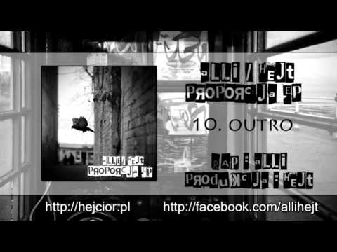 10. aLLi / hejt - Outro (prod. hejt) ProPorcja EP
