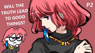 The Cradle of Ruin - Will We Choose This Happiness Ignorant of The Truth or Face it? | Route A P2