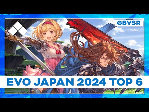 Granblue Fantasy Versus: Rising Top 6, Evo Japan 2024 Day 2