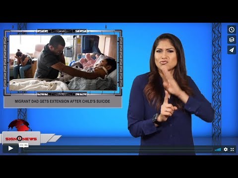 Migrant dad gets extension after child's suicide (7.26.19)