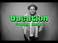 Vacation - Freddy Kalas (Lyrics)