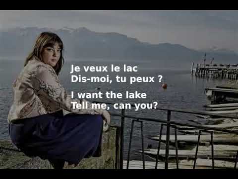 Vendredi Sur Mer - Le Lac - English Lyrics French Paroles ("The Lake" by Friday on the Beach)