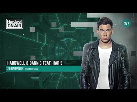 Hardwell & Dannic ft. Haris - Survivors (RMCM Remix) [HOA 327 RIP]