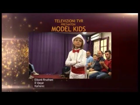 Model Kids ne TVR - Edicioni 4 - Elbunit Rrudhani ( 18 Prill 2016 )