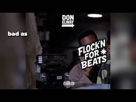 Don Elway - Flockin’ For Beats (Daygo Edition)