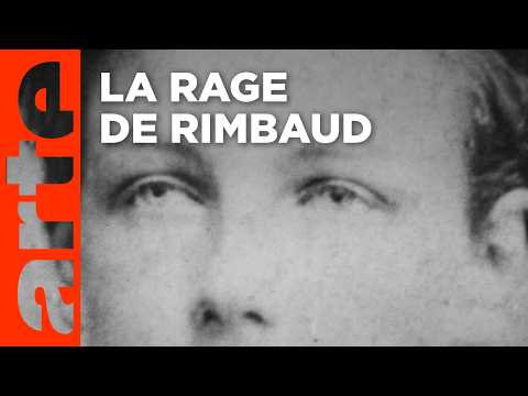 Arthur Rimbaud, six mois en enfer | Documentaire | ARTE
