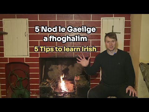 Improve Your Irish Language Skills Easily with these Tips