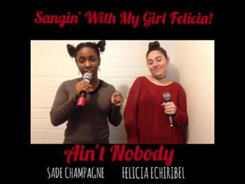 Ain't Nobody- Chaka Khan COVER with my Dear friend Sade Champagne